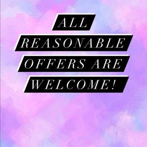 All reasonable offers are welcome!
